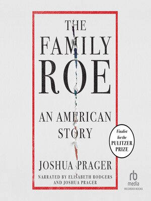 cover image of The Family Roe: an American Story